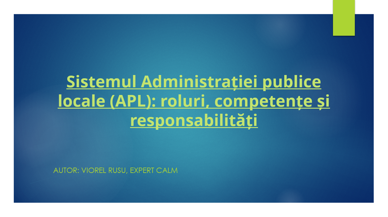 CALM lansează cursul online “Administrația publică locală: locul, rolul și statutul juridic”